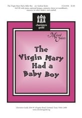 The Virgin Mary Had a Baby Boy SATB choral sheet music cover